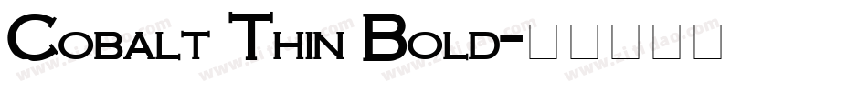 Cobalt Thin Bold字体转换